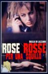 Rose rosse per una squillo Movie Streaming Online