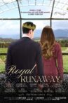 Royal Runaway Movie Streaming Online
