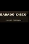 Sábado Disco Sábado Pachanga Movie Streaming Online
