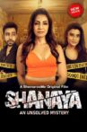 Shanaya - An Unsolved Mystery Movie Streaming Online