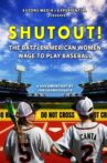 Shutout! The Battle American Women Wage to Play Baseball Movie Streaming Online