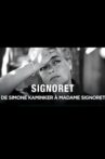 Simone Signoret, de Simone Kaminker à Madame Signoret Movie Streaming Online