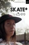 Skate+ Movie Streaming Online