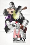 Slay Movie Streaming Online