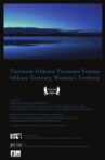 Territoire Ishkueu Territoire Femme Movie Streaming Online