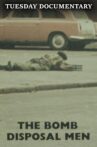 The Bomb Disposal Men Movie Streaming Online