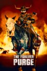 The Forever Purge Movie Streaming Online