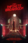 The Infinite Breakroom Movie Streaming Online