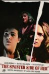 The Sinister Side of Her Movie Streaming Online