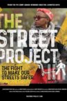 The Street Project Movie Streaming Online