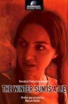 The Winter Sun Is a Lie Movie Streaming Online