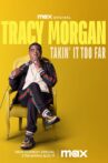 Tracy Morgan: Takin' It Too Far Movie Streaming Online