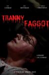Tranny Faggot Movie Streaming Online