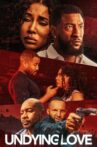 Undying Love Movie Streaming Online