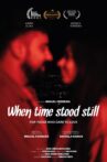When Time Stood Still Movie Streaming Online
