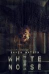 White Noise Movie Streaming Online