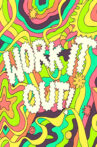 Work It Out Movie Streaming Online