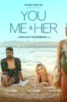 You, Me & Her Movie Streaming Online
