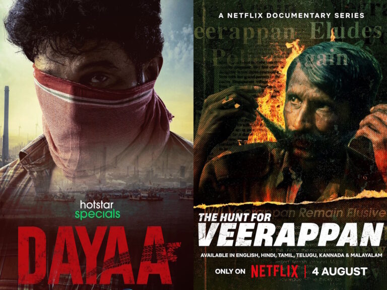 Top OTT Titles Streaming Today: Dayaa, The Hunt for Veerappan Etc