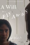 A Will to Fly Away Movie Streaming Online