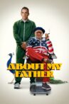 About My Father Movie Streaming Online