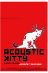 Acoustic Kitty Movie Streaming Online