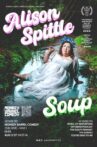 Alison Spittle: Soup Movie Streaming Online