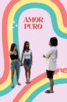 Amor puro Movie Streaming Online