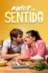 Amor sin sentido Movie Streaming Online