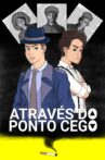 Através do Ponto Cego Movie Streaming Online