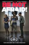 Be Not Afraid! Movie Streaming Online