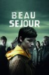 Beau Séjour Movie Streaming Online