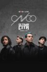 CNCO: Última cita Movie Streaming Online