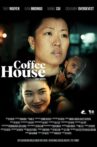 Coffee House Movie Streaming Online