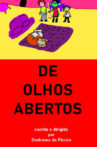 De olhos abertos Movie Streaming Online