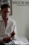Dyed in the Wool Movie Streaming Online