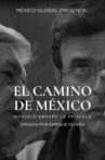 El camino de México Movie Streaming Online
