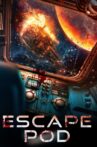 Escape Pod Movie Streaming Online