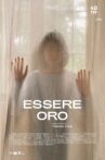 Essere oro Movie Streaming Online