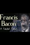 Francis Bacon - A Tainted Talent Movie Streaming Online