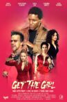 Get the Girl Movie Streaming Online