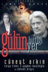 Gülün Bittiği Yer Movie Streaming Online