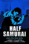 Half Samurai Movie Streaming Online