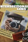 Intersectional Lens: The Black, Queer, and Trans Experience Movie Streaming Online