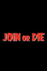 Join or Die Movie Streaming Online
