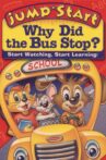 JumpStart Kindergarten: Why Did the Bus Stop? Movie Streaming Online