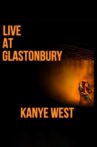Kanye West - Live at Glastonbury Movie Streaming Online