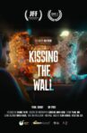 Kissing the Wall Movie Streaming Online