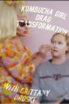 Kombucha Girl Drag Transformation with Brittany Broski Movie Streaming Online