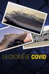 La croisière COVID Movie Streaming Online